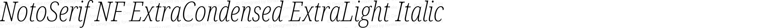 NotoSerif NF ExtraCondensed ExtraLight Italic