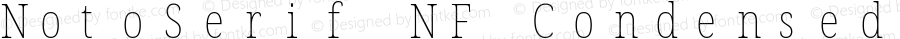 Noto Serif Condensed Thin Nerd Font Complete Mono Windows Compatible