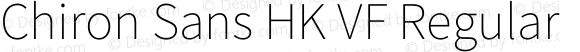 Chiron Sans HK VF Regular