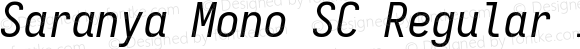 Saranya Mono SC Regular Italic