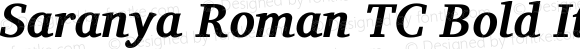 Saranya Roman TC Bold Italic