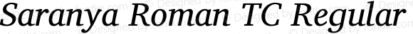 Saranya Roman TC Regular Italic