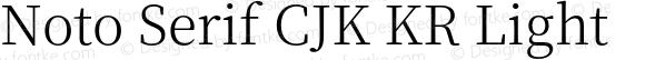 Noto Serif CJK KR Light