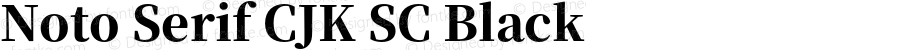 Noto Serif CJK SC Black