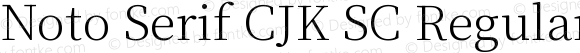 Noto Serif CJK SC Regular