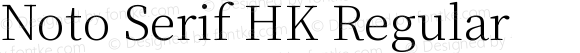 Noto Serif HK Regular