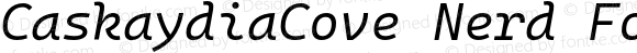 CaskaydiaCove Nerd Font SemiLight Italic