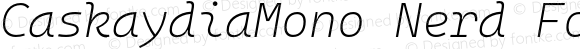 CaskaydiaMono Nerd Font ExtraLight Italic
