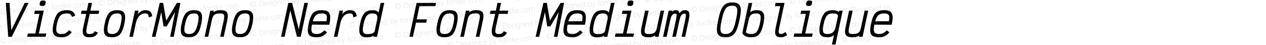 Victor Mono Medium Oblique Nerd Font Complete