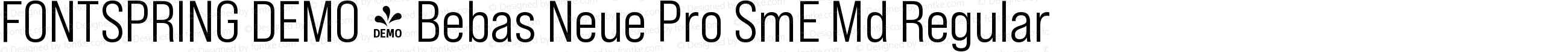 FONTSPRING DEMO - Bebas Neue Pro SmE Md Regular