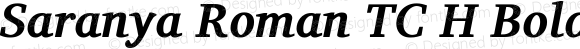 Saranya Roman TC H Bold Italic
