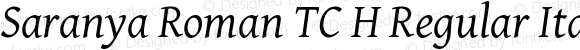 Saranya Roman TC H Regular Italic
