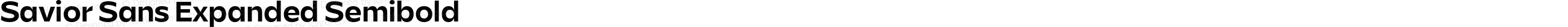 Savior Sans Expanded Semibold