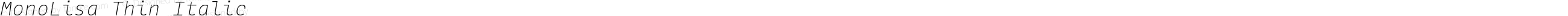 MonoLisa Thin Italic