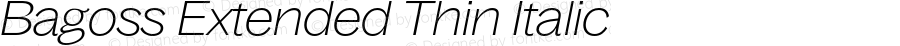 Bagoss Extended Thin Italic