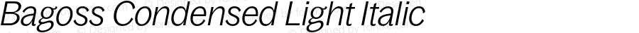 Bagoss Condensed Light Italic