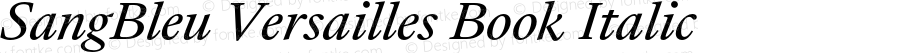 SangBleu Versailles Book Italic