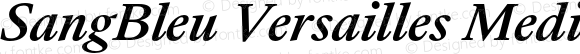 SangBleu Versailles Medium Italic