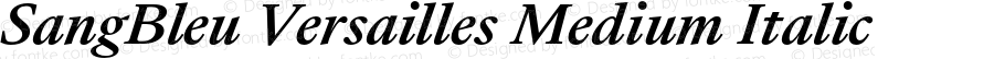 SangBleu Versailles Medium Italic