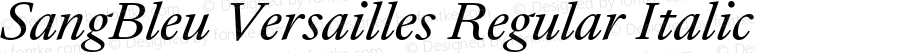 SangBleu Versailles Regular Italic