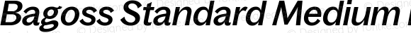 Bagoss Standard Medium Italic
