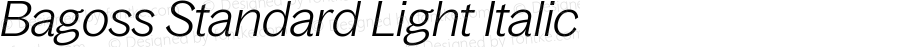 Bagoss Standard Light Italic