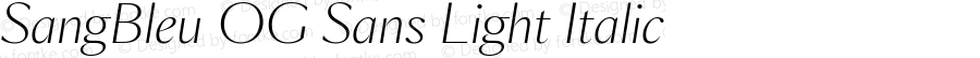 SangBleu OG Sans Light Italic