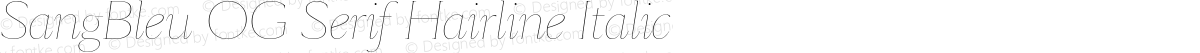 SangBleu OG Serif Hairline Italic