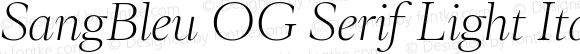 SangBleu OG Serif Light Italic