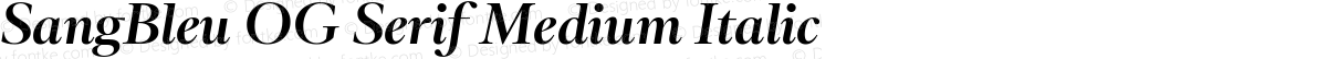 SangBleu OG Serif Medium Italic