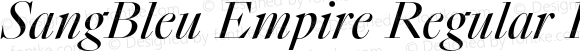 SangBleu Empire Regular Italic