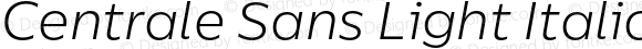 CentraleSans Light Italic