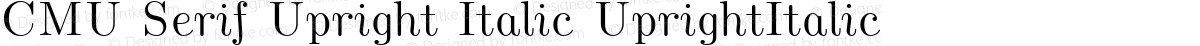 CMU Serif Upright Italic UprightItalic