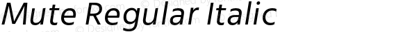 Mute Regular Italic