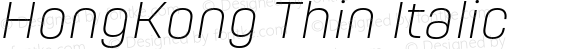 HongKong Thin Italic