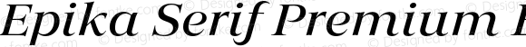 Epika Serif Premium Extended Medium Italic