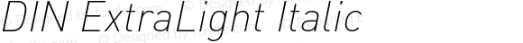 DIN ExtraLight Italic