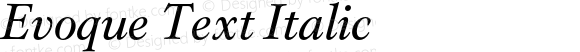 Evoque Text Italic