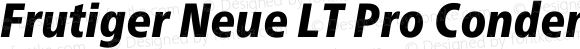 Frutiger Neue LT Pro Condensed Black Italic