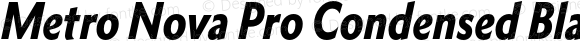 Metro Nova Pro Condensed Black Italic