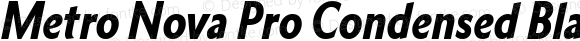 Metro Nova Pro Condensed Black Italic