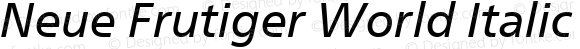 Neue Frutiger World Italic