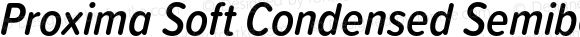 Proxima Soft Condensed Semibold Italic