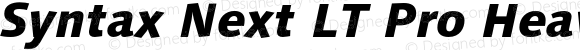 Syntax Next LT Pro Heavy Italic