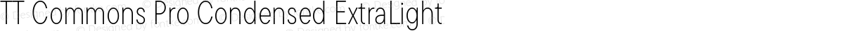 TT Commons Pro Condensed ExtraLight