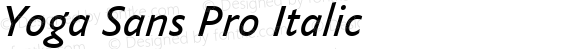 Yoga Sans Pro Italic