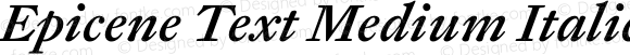 Epicene Text Medium Italic