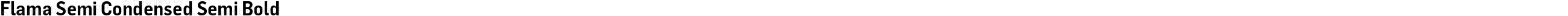 Flama Semi Condensed Semi Bold