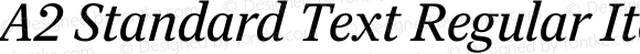 A2 Standard Text Regular Italic