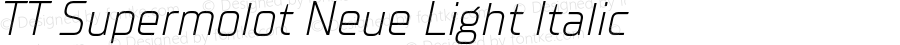 TT Supermolot Neue Light Italic